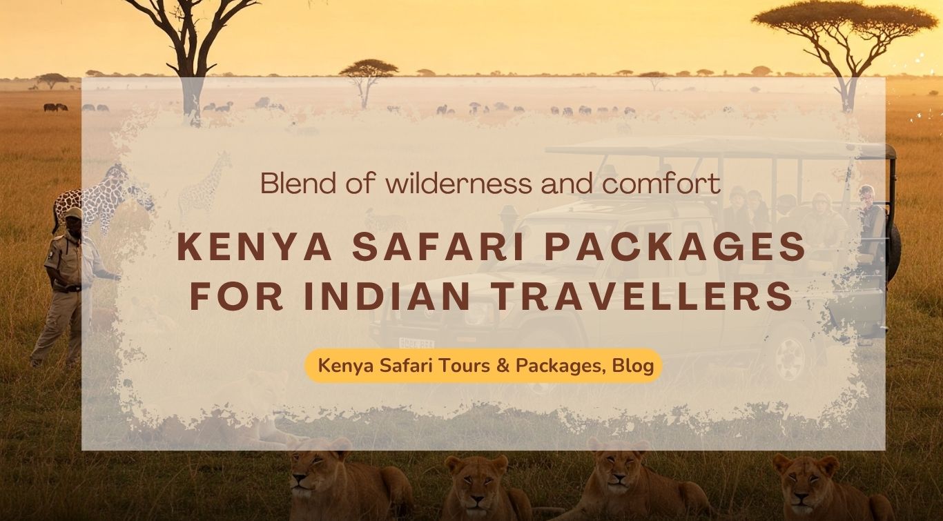 kenya-safari-packages-for-indian-travellers-need-to-know