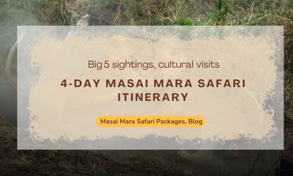 4‑day-masai-mara-safari-itinerary
