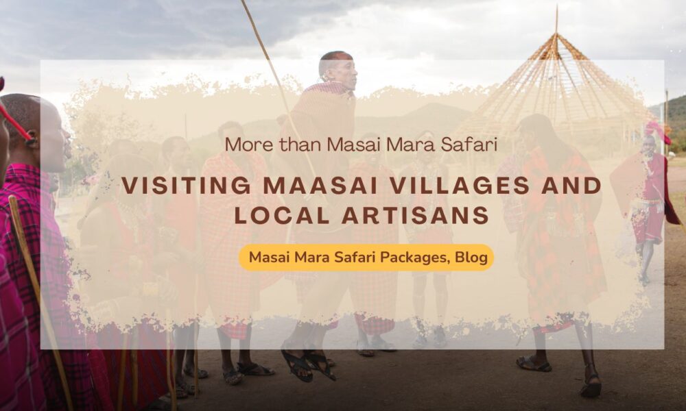 more-than-masai-mara-safari-visiting-maasai-villages-and-local-artisans