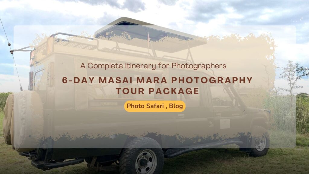 6-day-masai-mara-photography-tour-package