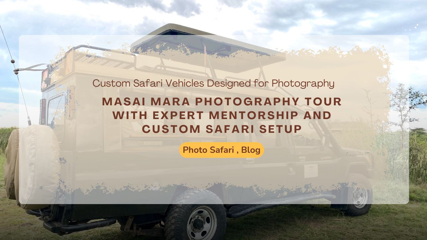 masai-mara-photography-tour-with-expert-mentorship-and-custom-safari-setup