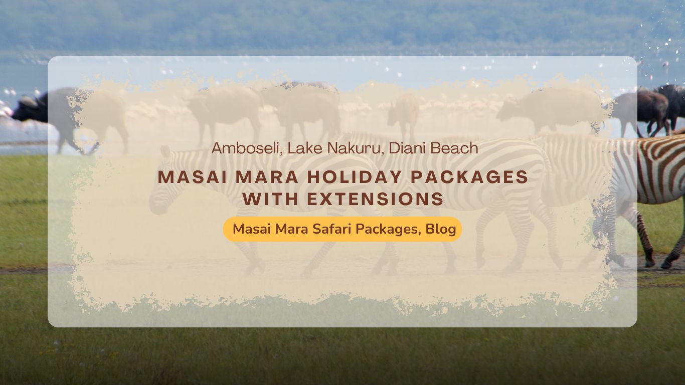 Masai Mara Holiday Package